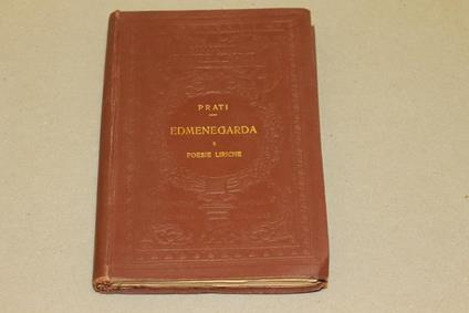 Edmenegarda e poesie liriche scelte - Giovanni Prati - copertina