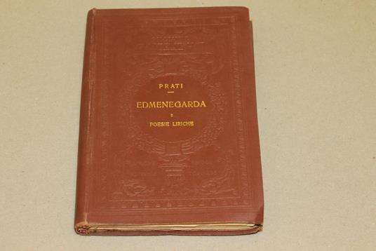 Edmenegarda e poesie liriche scelte - Giovanni Prati - copertina