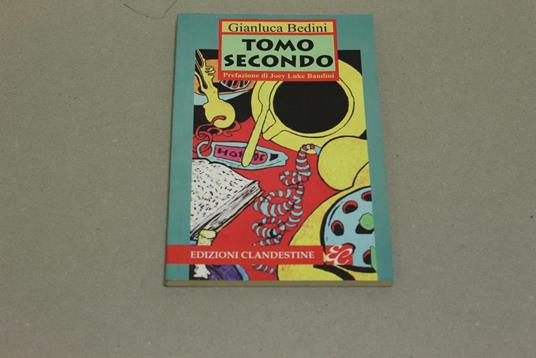 Tomo secondo - Gianluca Bedini - copertina