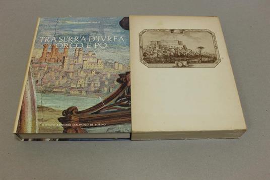 Tra Serra D'Ivrea Orco e Po - Augusto Cavallari Murat - copertina