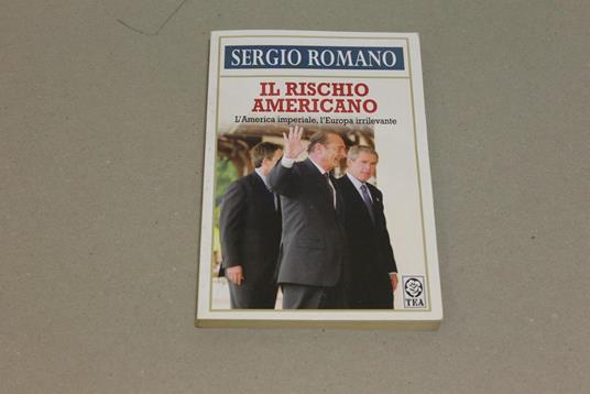 Il Il rischio americano - Sergio Romano - copertina