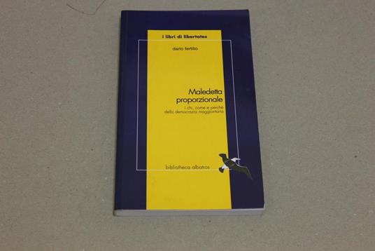 Maledetta proporzionale - Dario Fertilio - copertina