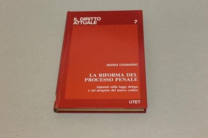 La La riforma del processo penale - Mario Chiavario - copertina