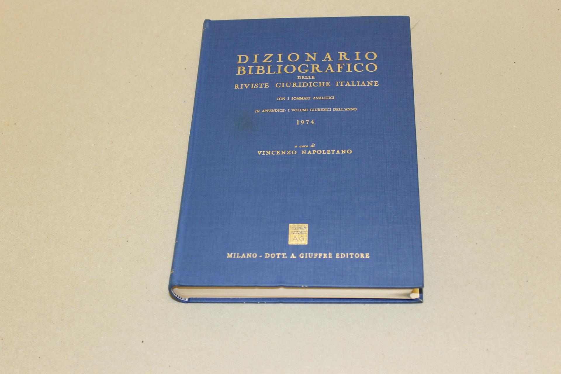 Dizionario bibliografico delle riviste giuridiche italiane 1974