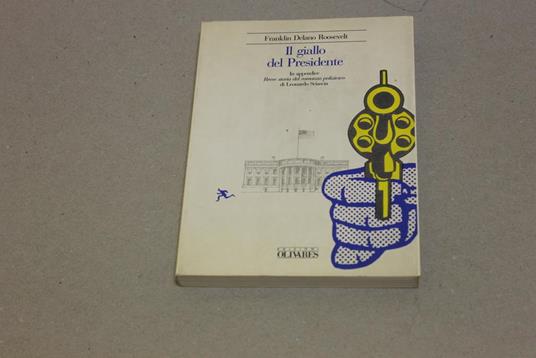 Il Il giallo del presidente - Franklin D. Roosevelt - copertina