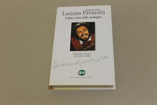 Luciano Pavarotti: L'altro verso della medaglia - Antonio Colli - copertina