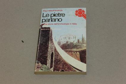 Le Le pietre parlano - Paul MacKendrick - copertina