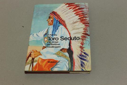 Toro seduto e la strage del Settimo Cavalleggeri - 2