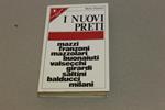 I I nuovi preti