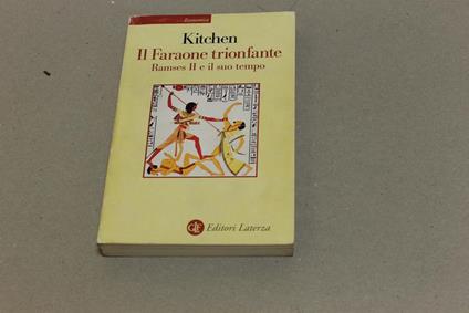 Il Il Faraone trionfante Ramses II e il suo tempo - Kenneth A. Kitchen - copertina