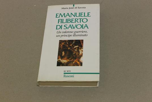 Emanuele Filiberto di Savoia - Maria José di Savoia - copertina