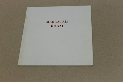 Mercatali Rogai - Andrea B. Del Guercio - copertina