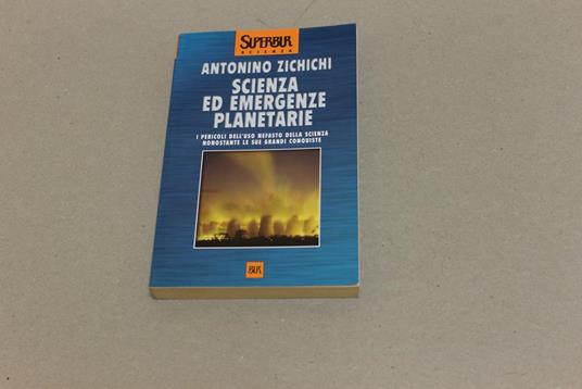 Scienza ed emergenza planetarie - Antonino Zichichi - copertina