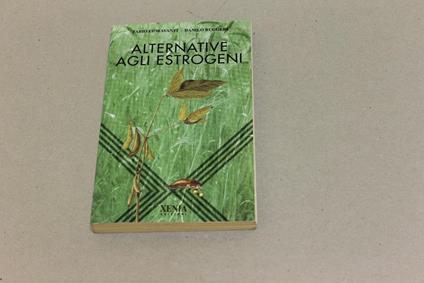 Alternative agli estrogeni - Fabio Fioravanti,Danilo Ruggeri - copertina