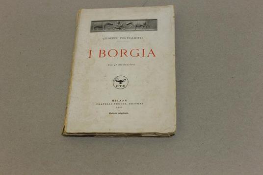 I I Borgia - Giuseppe Portigliotti - copertina