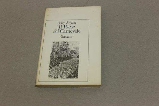 Il Il paese del Carnevale - Jorge Amado - copertina
