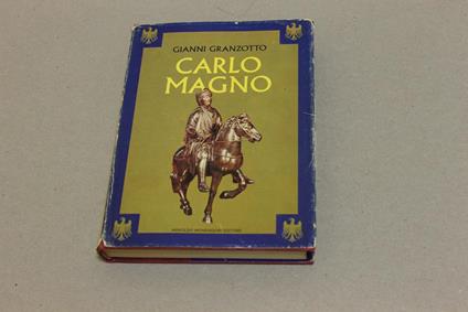 Carlo Magno - Gianni Granzotto - copertina