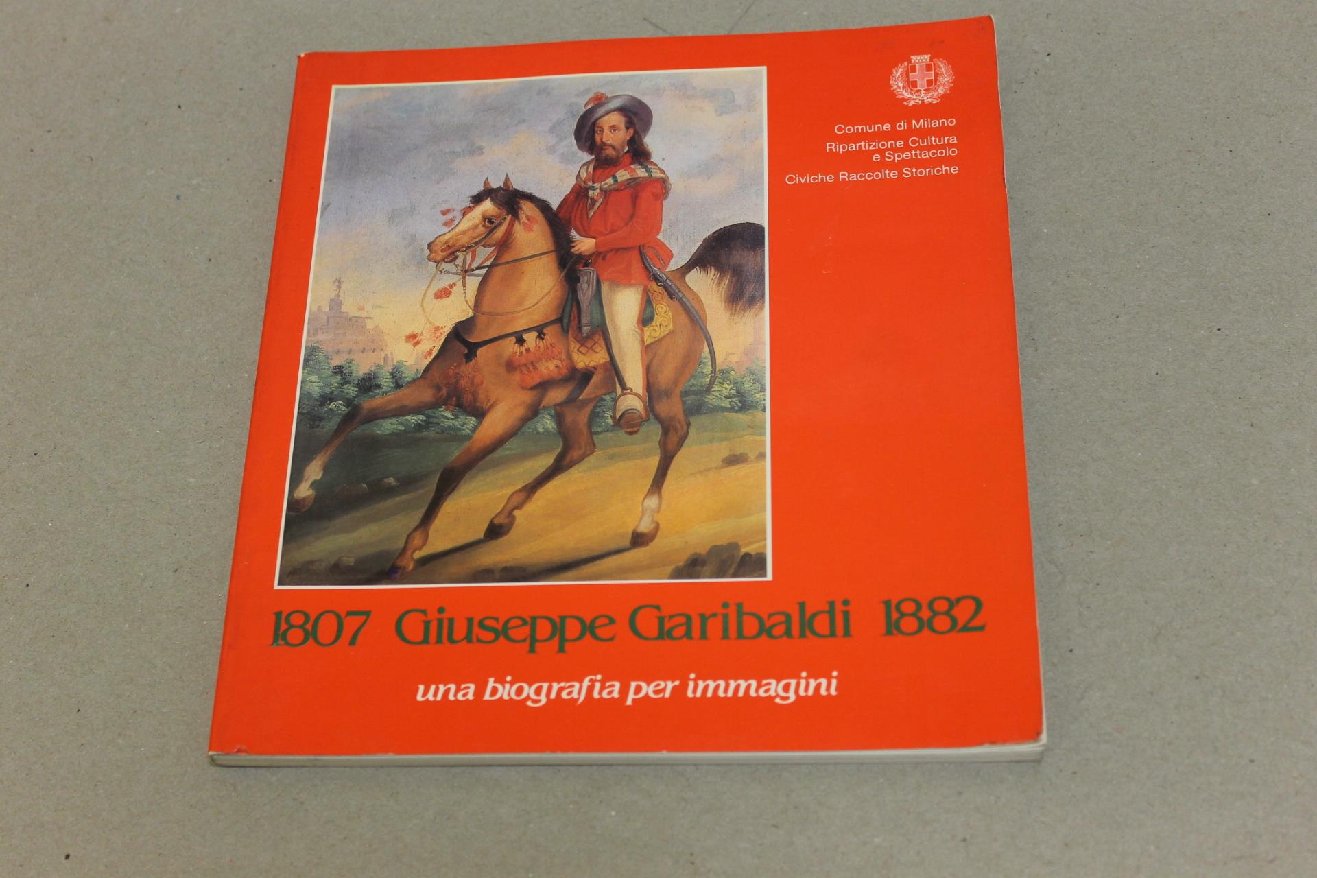 1807 Giuseppe Garibaldi 1882