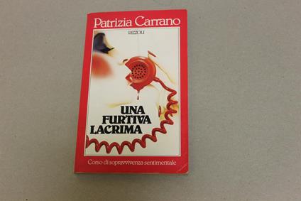 Una Una furtiva lacrima - Patrizia Carrano - copertina