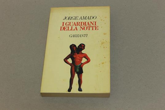 I I guardiani della notte - Jorge Amado - copertina