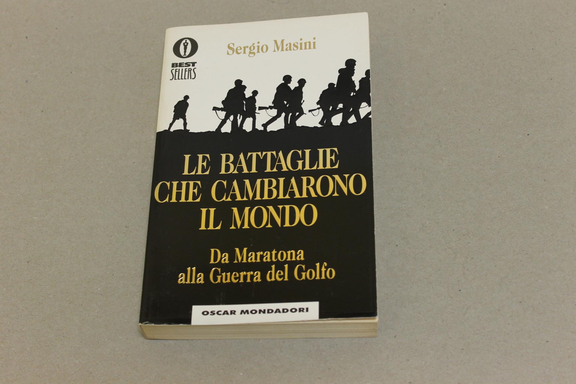 Le Le battaglie che cambiarono il mondo
