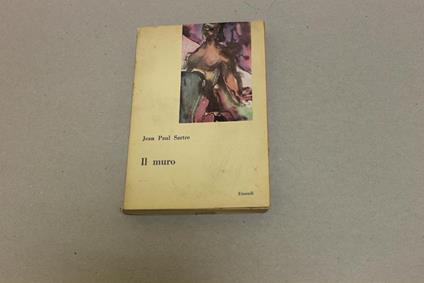 Il Il muro - Jean-Paul Sartre - copertina