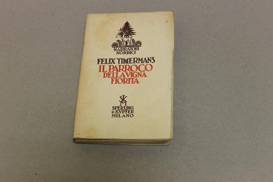 Il Il parroco della vigna fiorita - Felix Timmermans - copertina