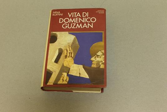 Vita di Domenico Guzman - Nina Ruffini - copertina