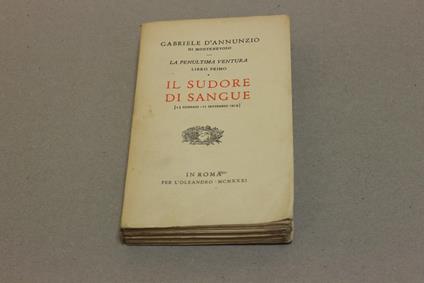 Il Il sudore di sangue - Gabriele D'Annunzio - copertina