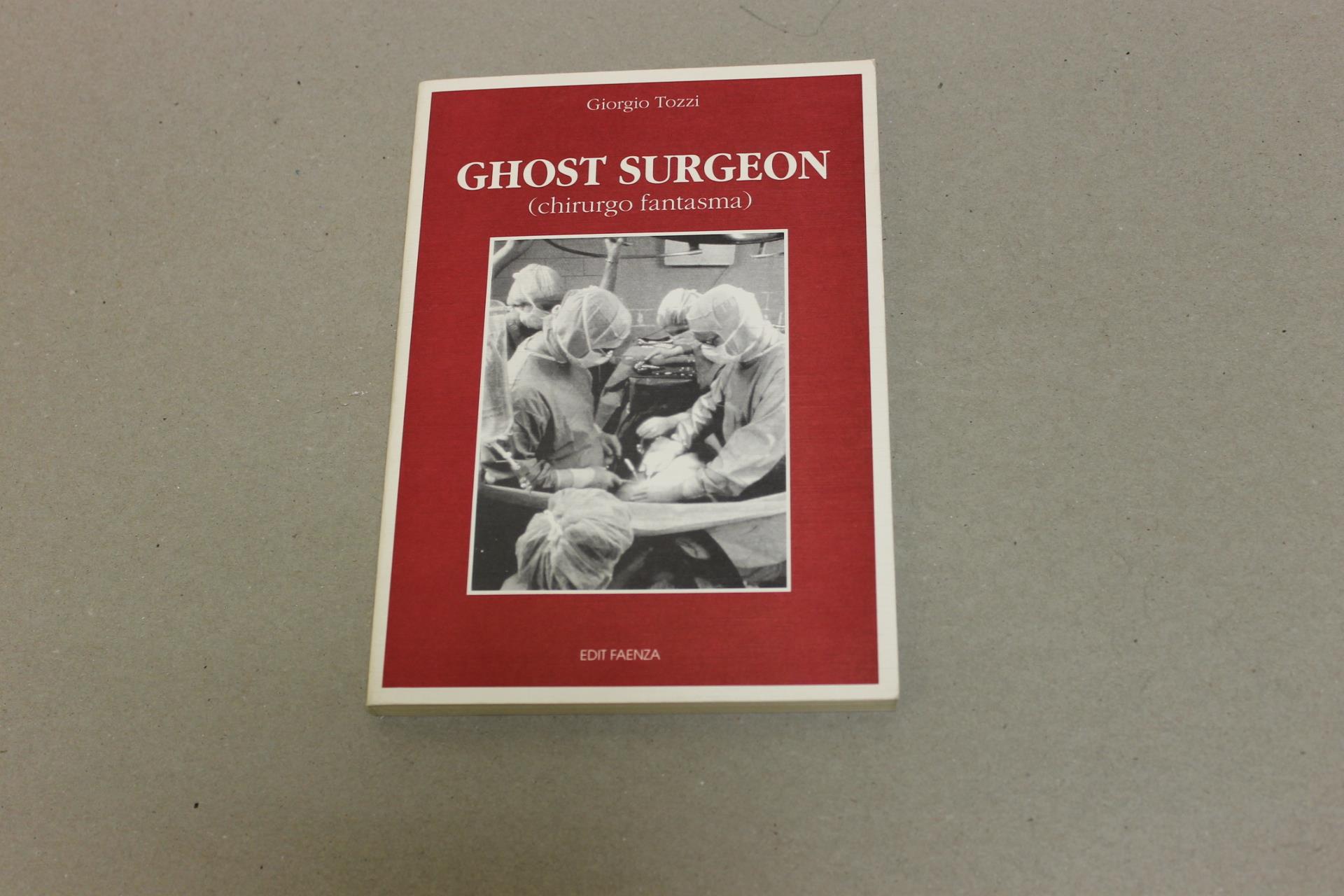 Ghost surgeon ( chirurgo fantasma)