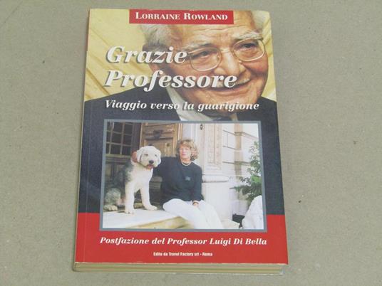 Grazie Professore - Lorraine Rowland - copertina