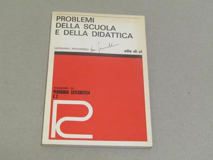 Problemi della scuola e della didattica - Germano Proverbio - copertina