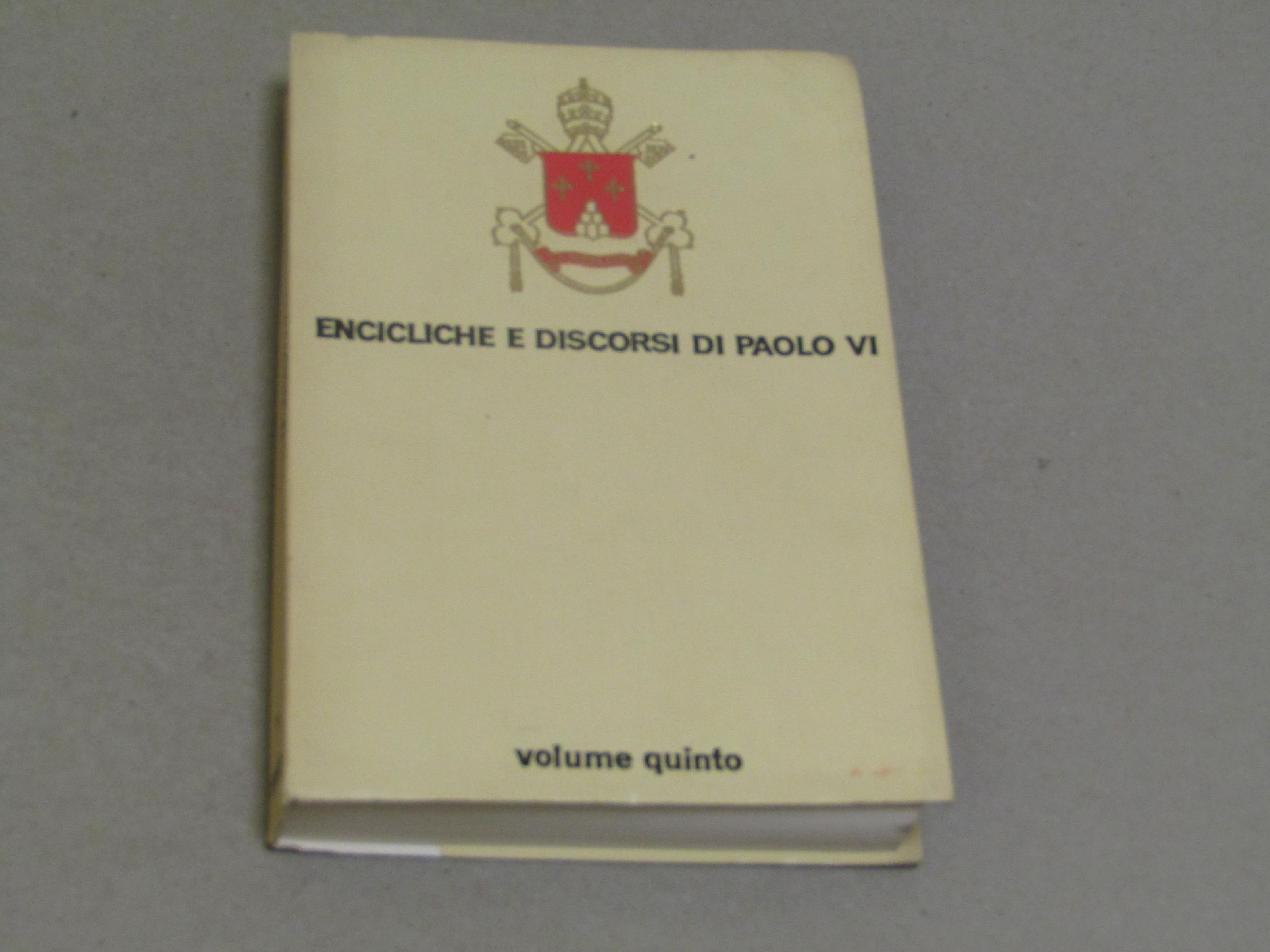 Encicliche e Discorsi di Paolo VI. Gennaio. Aprile 1965. Volume V