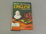 L' L' inglese. Lezioni semiserie