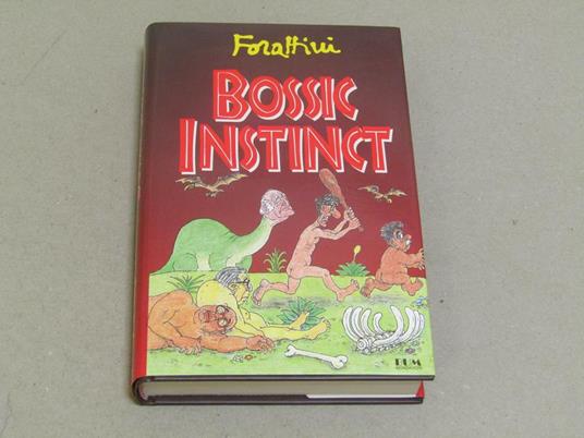 Bossic instinct - Giorgio Forattini - copertina
