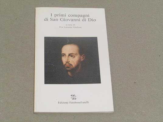I I primi compagni di San Giovanni di Dio - copertina