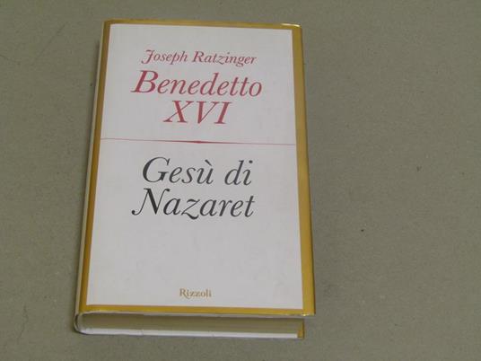 Gesù di Nazaret - Benedetto Xvi - copertina
