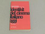 Identikit del cinema italiano oggi