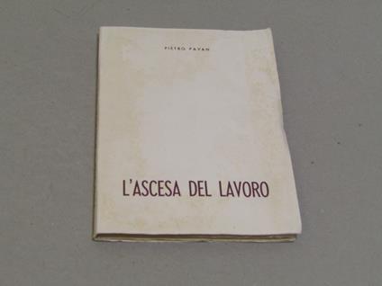 L' L' Ascesa Del Lavoro - Pietro Pavan - copertina