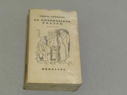 La La Generazione Felice - Ferenc Kormendi - copertina
