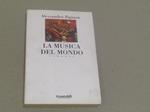 La La musica del mondo