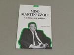 Mino Martinazzoli: un itinerario politico