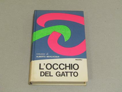 L' L' Occhio Del Gatto - Alberto Bevilacqua - copertina