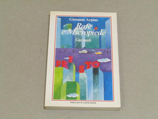 Rafè E Micropiede - Giovanni Arpino - copertina