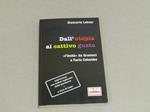 Giancarlo Lehner. Dall'utopia al cattivo gusto
