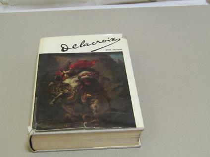 Delacroix - René Huyghe - copertina