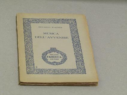 Riccardo Wagner. Musica Dell'avvenire - Richard Wagner - copertina