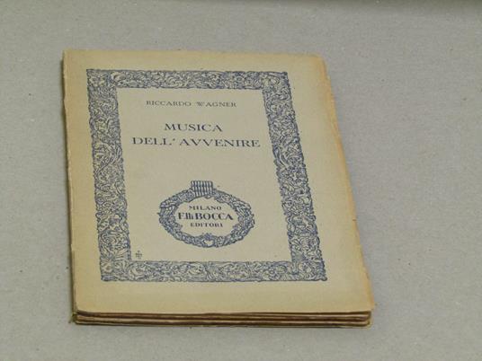 Riccardo Wagner. Musica Dell'avvenire - Richard Wagner - copertina