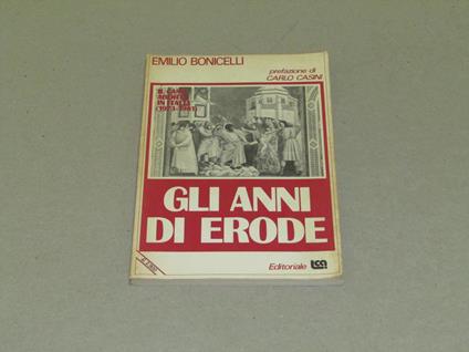 Gli Gli Anni Di Erode - Emilio Bonicelli - copertina