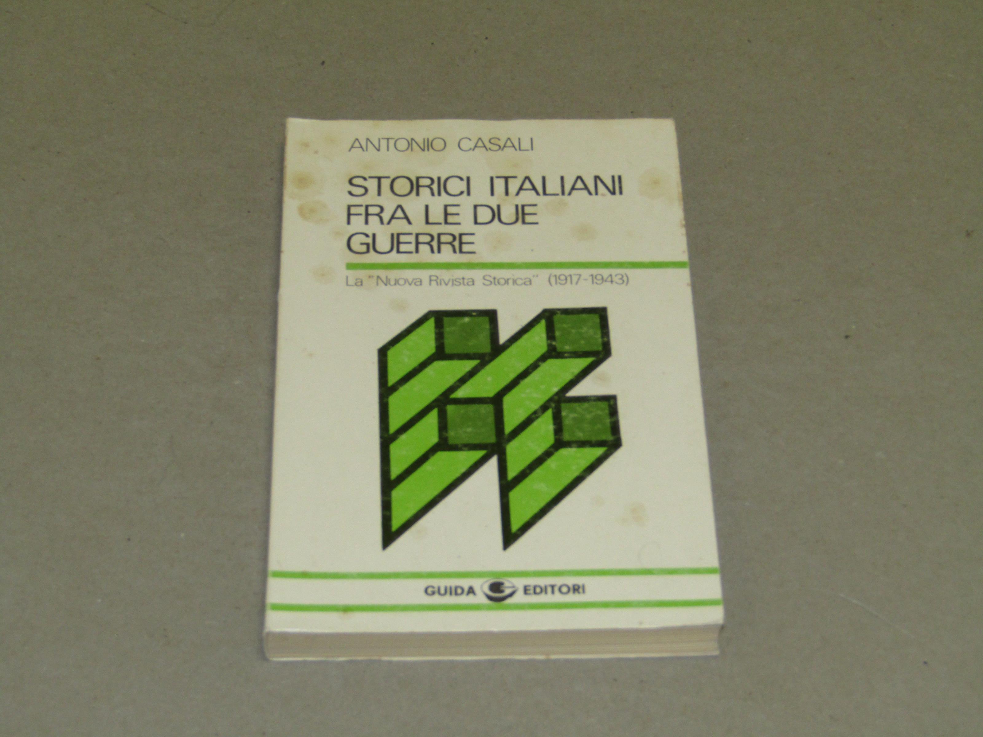 Storici italiani fra le due guerre. La "Nuova Rivista Storica" (1917-1943)
